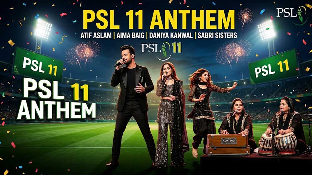 Atif Aslam to Headline PSL 11 Anthem Alongside Aima Baig, Daniya Kanwal, and Sabri Sisters